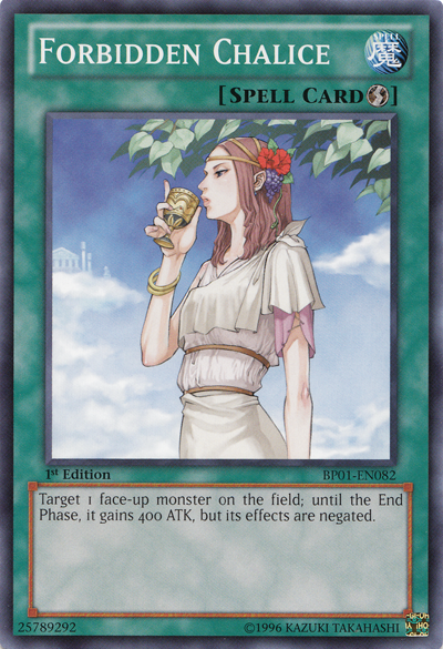 Forbidden Chalice [BP01-EN082] Common Yu-Gi-Oh!