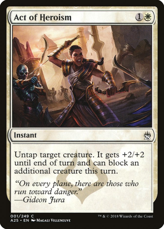 Act of Heroism [Masters 25] Magic: The Gathering