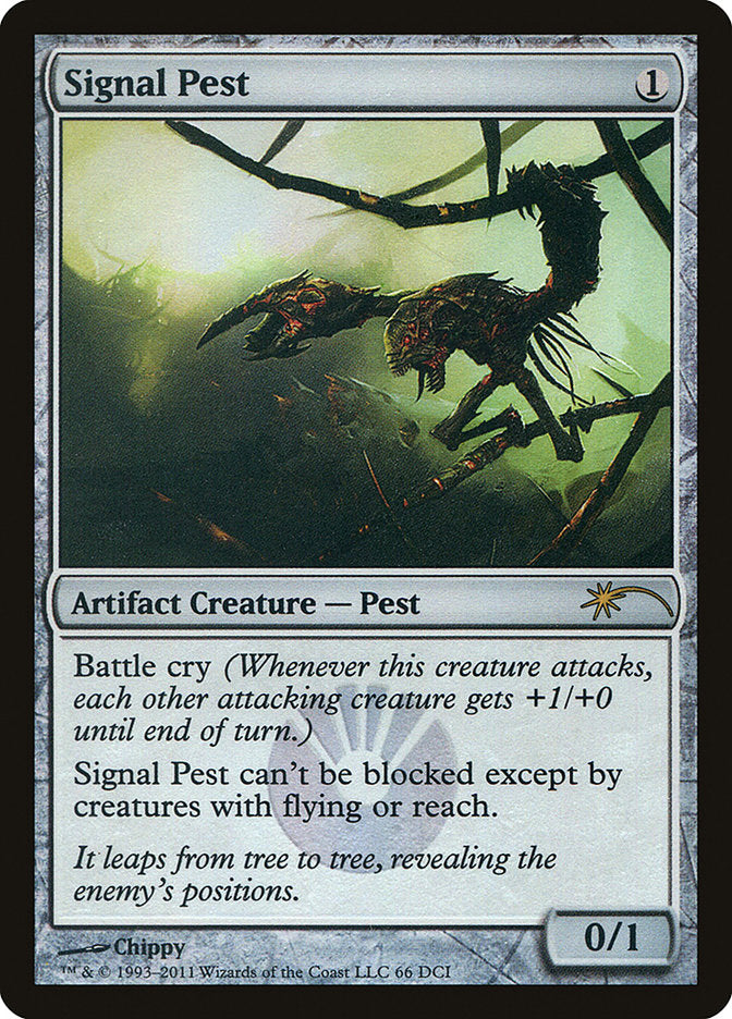 Signal Pest [Wizards Play Network 2011] Magic: The Gathering