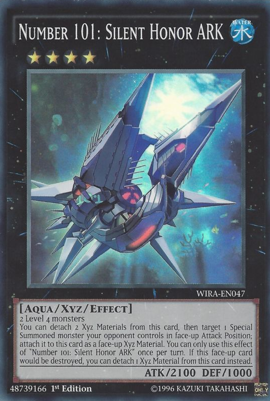 Number 101: Silent Honor ARK [WIRA-EN047] Super Rare Yu-Gi-Oh!