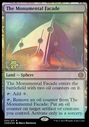 The Monumental Facade [Phyrexia: All Will Be One Prerelease Promos] Magic: The Gathering