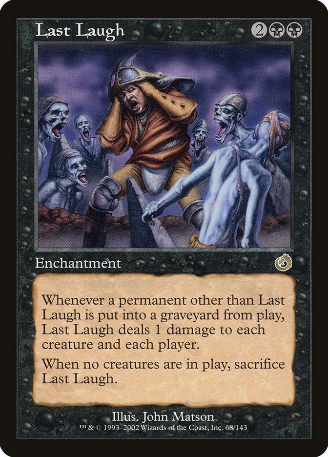 Last Laugh [Torment] Magic: The Gathering