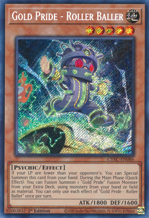 Gold Pride - Roller Baller [CYAC-EN086] Secret Rare Yu-Gi-Oh!