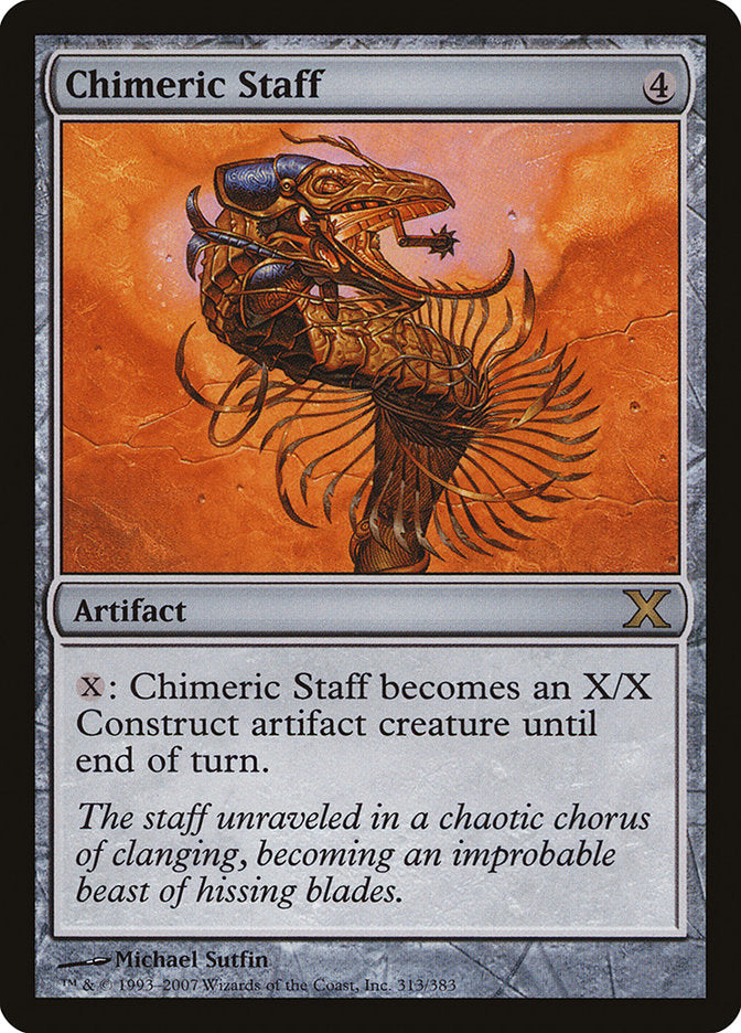 Chimeric Staff [Tenth Edition] Magic: The Gathering