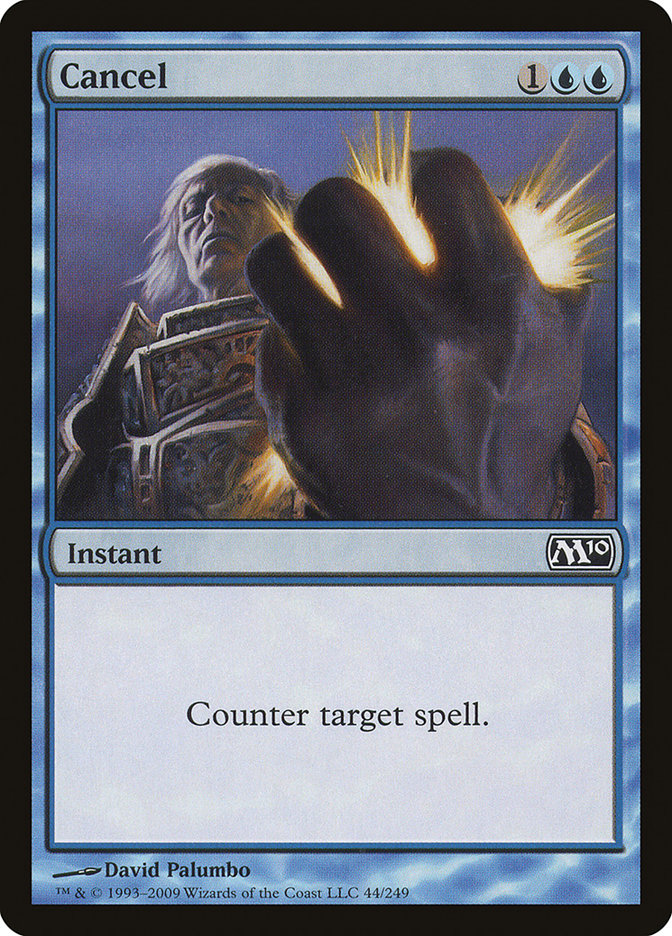 Cancel [Magic 2010] Magic: The Gathering