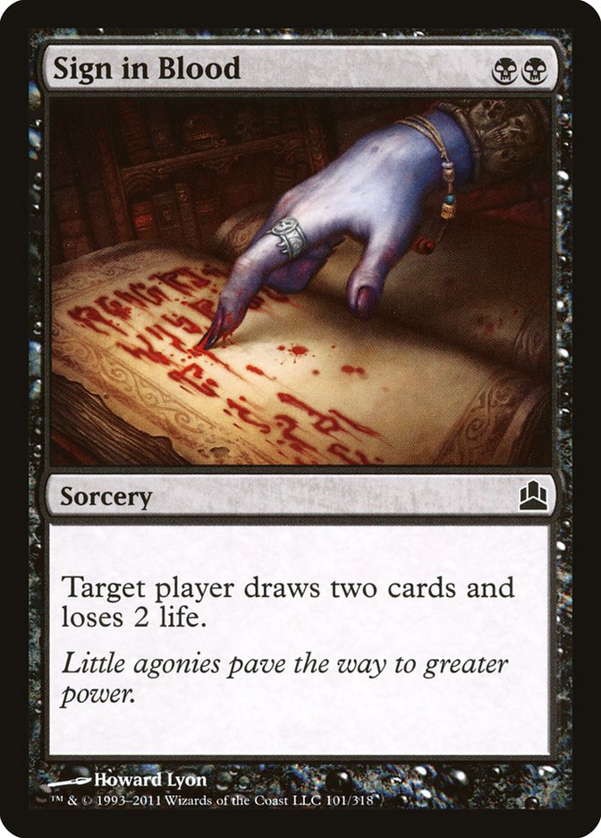 Sign in Blood [Commander 2011] Magic: The Gathering