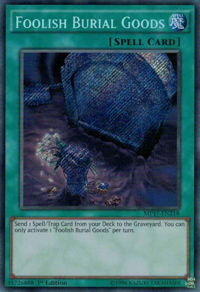 Foolish Burial Goods [MP17-EN218] Secret Rare Yu-Gi-Oh!