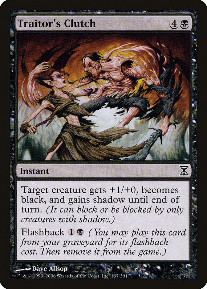 Traitor's Clutch [Time Spiral] Magic: The Gathering
