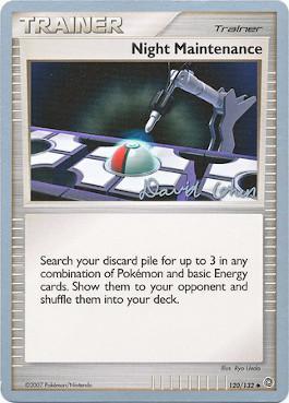 Night Maintenance (120/132) (Stallgon - David Cohen) [World Championships 2009] Pokémon