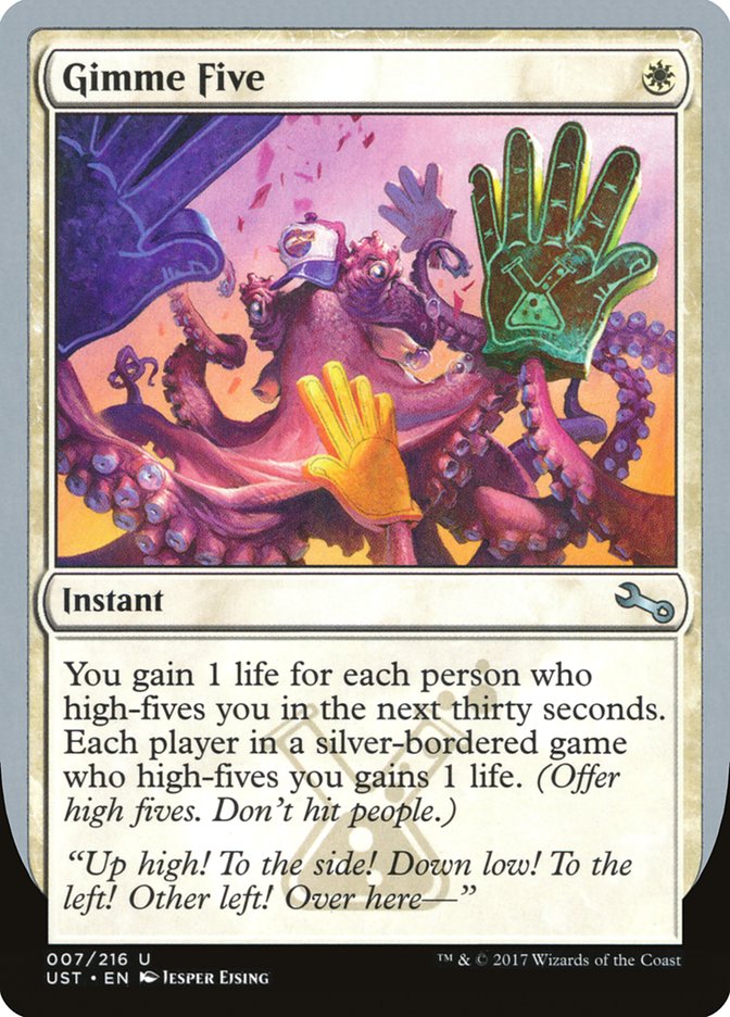 Gimme Five [Unstable] Magic: The Gathering