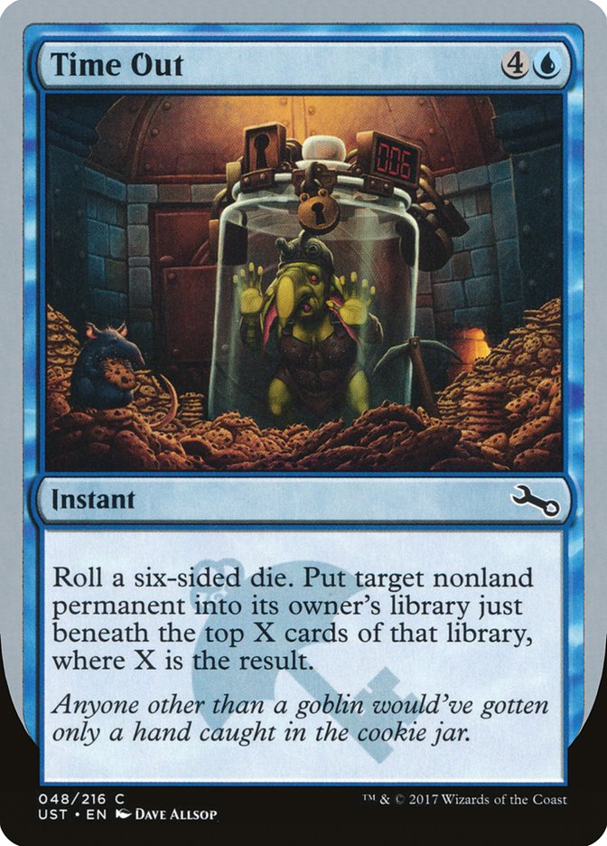 Time Out [Unstable] Magic: The Gathering