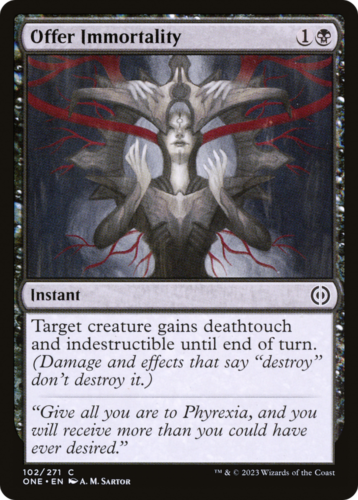 Offer Immortality [Phyrexia: All Will Be One] Magic: The Gathering