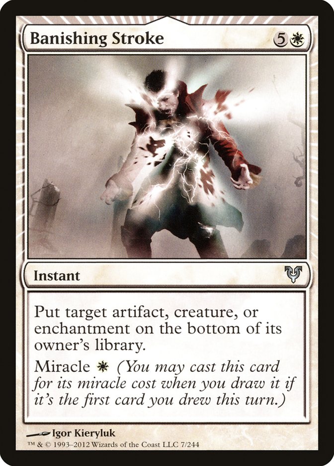 Banishing Stroke [Avacyn Restored] Magic: The Gathering