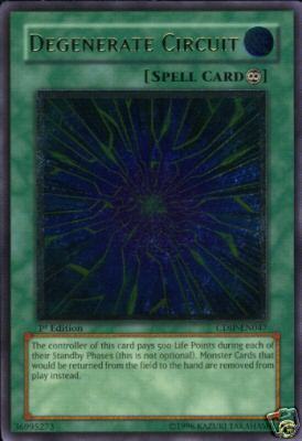 Degenerate Circuit [CDIP-EN047] Ultimate Rare Yu-Gi-Oh!