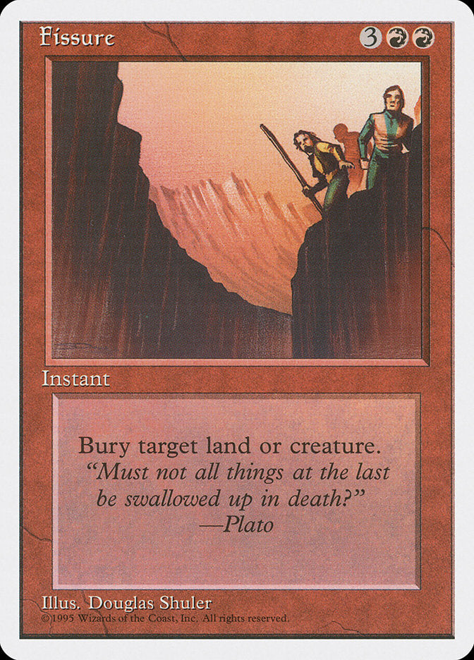Fissure [Fourth Edition] Magic: The Gathering