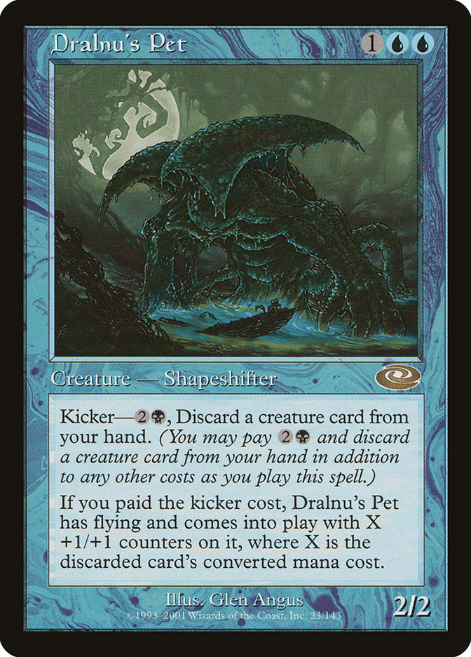 Dralnu's Pet [Planeshift] Magic: The Gathering