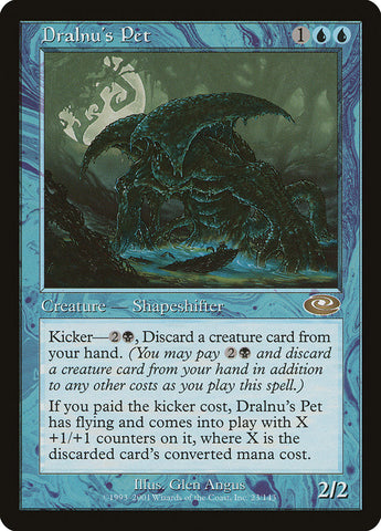 Dralnu's Pet [Planeshift] Magic: The Gathering