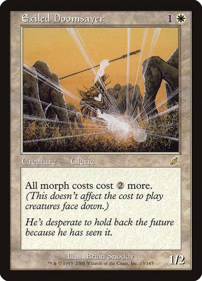 Exiled Doomsayer [Scourge] Magic: The Gathering