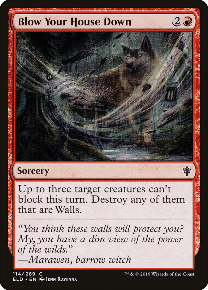 Blow Your House Down [Throne of Eldraine] Magic: The Gathering