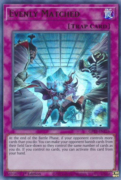 Evenly Matched [GFTP-EN126] Ultra Rare Yu-Gi-Oh!