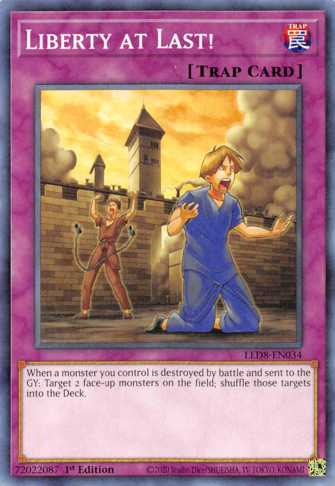 Liberty at Last! [LED8-EN034] Common Yu-Gi-Oh!