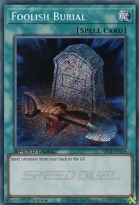 Foolish Burial (Secret) [SBCB-EN139] Secret Rare Yu-Gi-Oh!