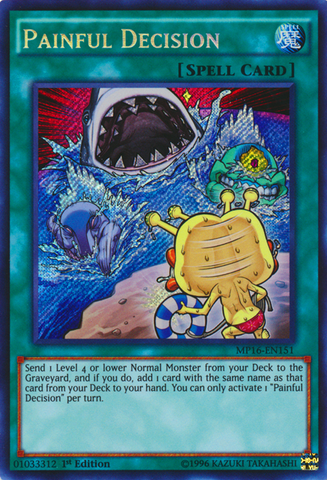 Painful Decision [MP16-EN151] Secret Rare Yu-Gi-Oh!