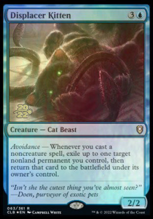 Displacer Kitten [Commander Legends: Battle for Baldur's Gate Prerelease Promos] Magic: The Gathering