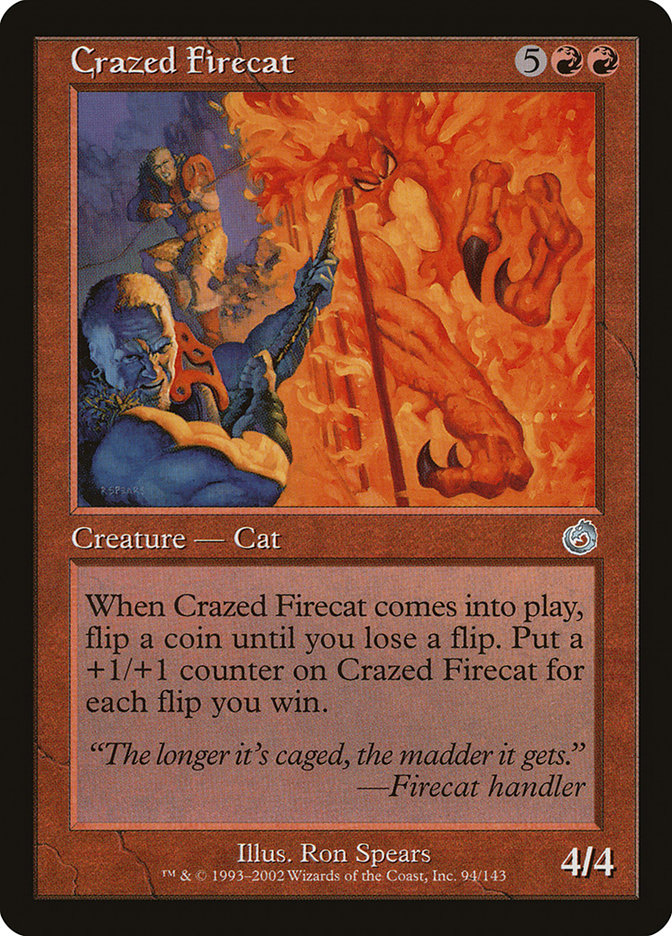 Crazed Firecat [Torment] Magic: The Gathering
