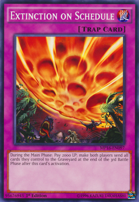 Extinction on Schedule [MP16-EN097] Common Yu-Gi-Oh!