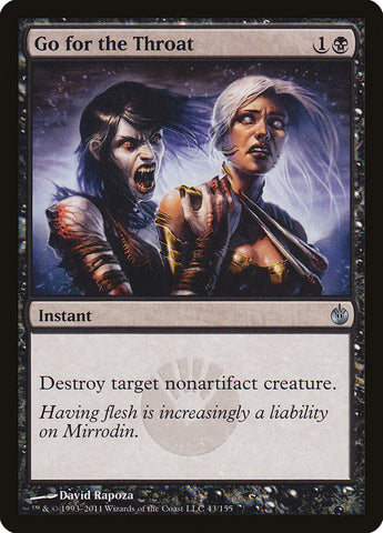 Go for the Throat [Mirrodin Besieged] Magic: The Gathering