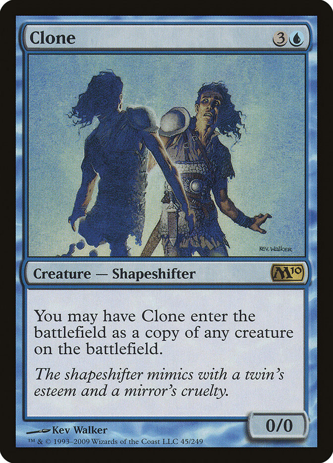 Clone [Magic 2010] Magic: The Gathering