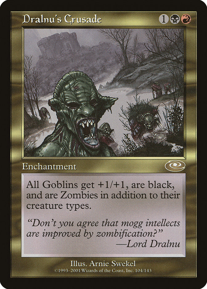 Dralnu's Crusade [Planeshift] Magic: The Gathering
