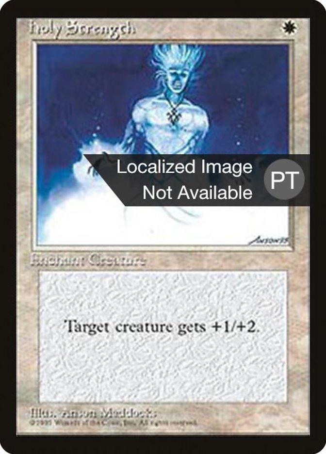 Holy Strength [Fourth Edition (Foreign Black Border)] Magic: The Gathering