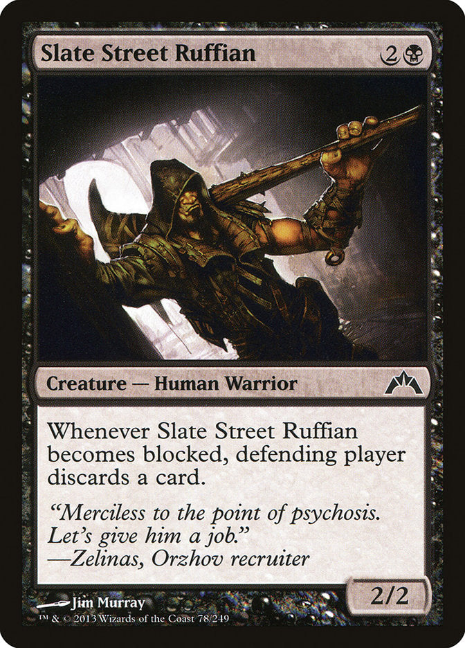 Slate Street Ruffian [Gatecrash] Magic: The Gathering
