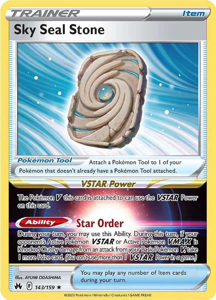 Sky Seal Stone (143/159) [Sword & Shield: Crown Zenith] Pokémon