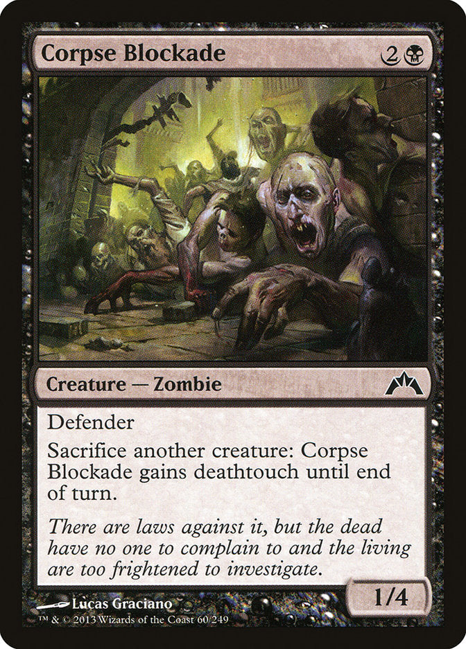 Corpse Blockade [Gatecrash] Magic: The Gathering