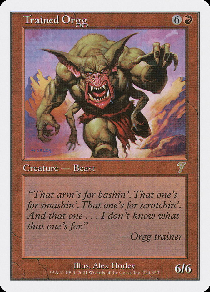 Trained Orgg [Seventh Edition] Magic: The Gathering