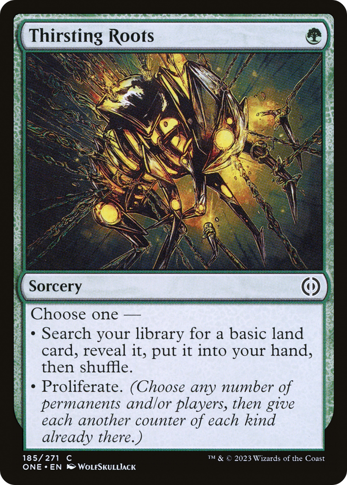 Thirsting Roots [Phyrexia: All Will Be One] Magic: The Gathering