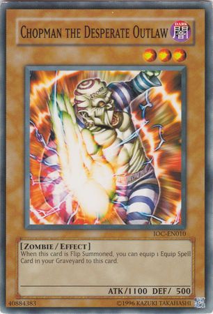 Chopman the Desperate Outlaw [IOC-EN010] Common Yu-Gi-Oh!