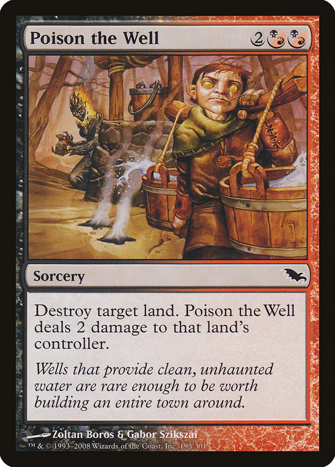 Poison the Well [Shadowmoor] Magic: The Gathering