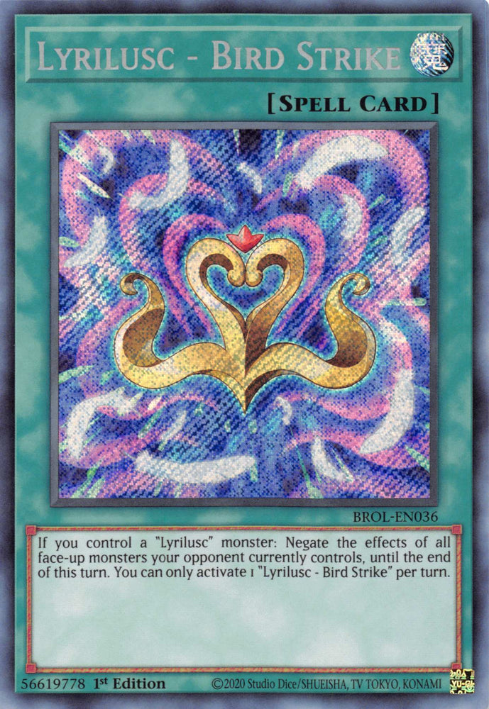 Lyrilusc - Bird Strike [BROL-EN036] Secret Rare Yu-Gi-Oh!