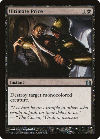 Ultimate Price [Return to Ravnica] Magic: The Gathering
