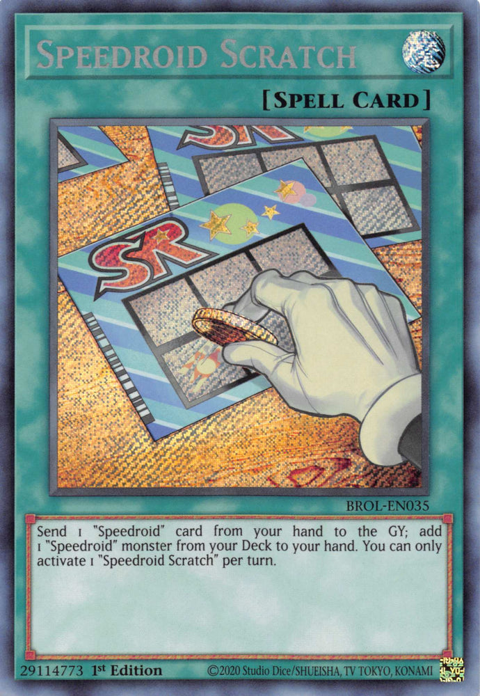 Speedroid Scratch [BROL-EN035] Secret Rare Yu-Gi-Oh!