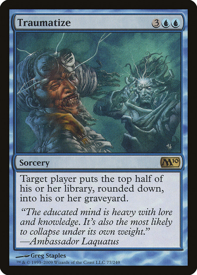 Traumatize [Magic 2010] Magic: The Gathering