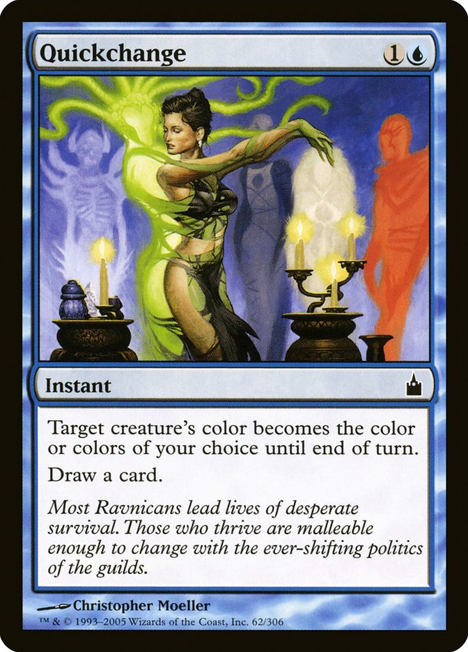 Quickchange [Ravnica: City of Guilds] Magic: The Gathering