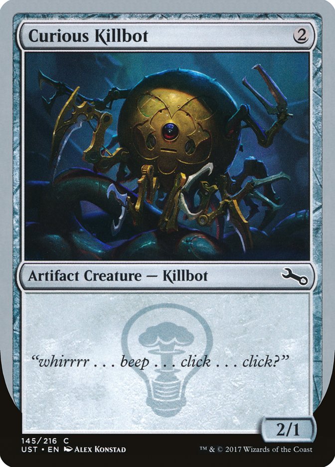 Curious Killbot [Unstable] Magic: The Gathering