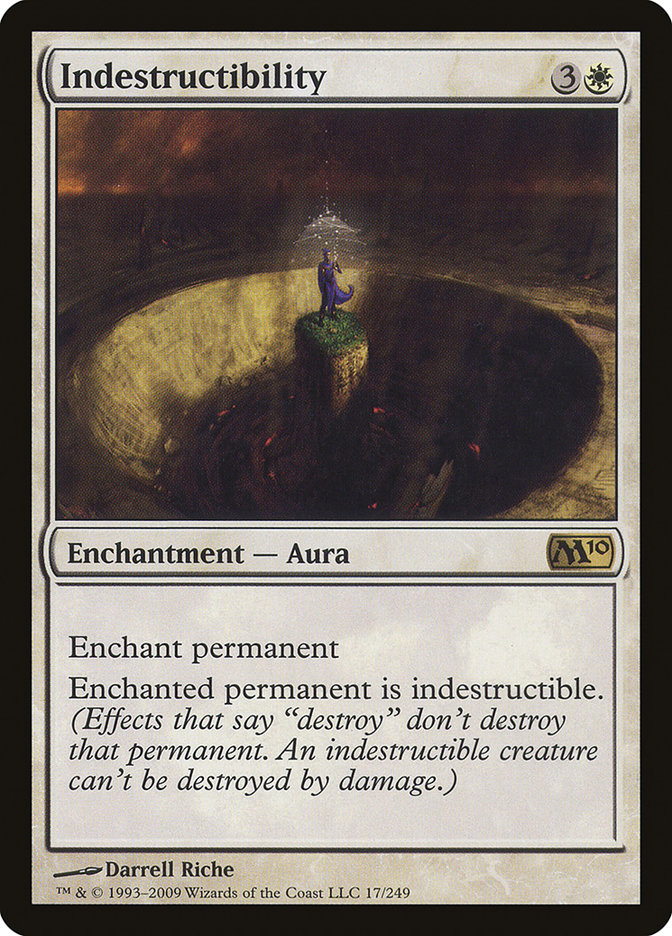 Indestructibility [Magic 2010] Magic: The Gathering